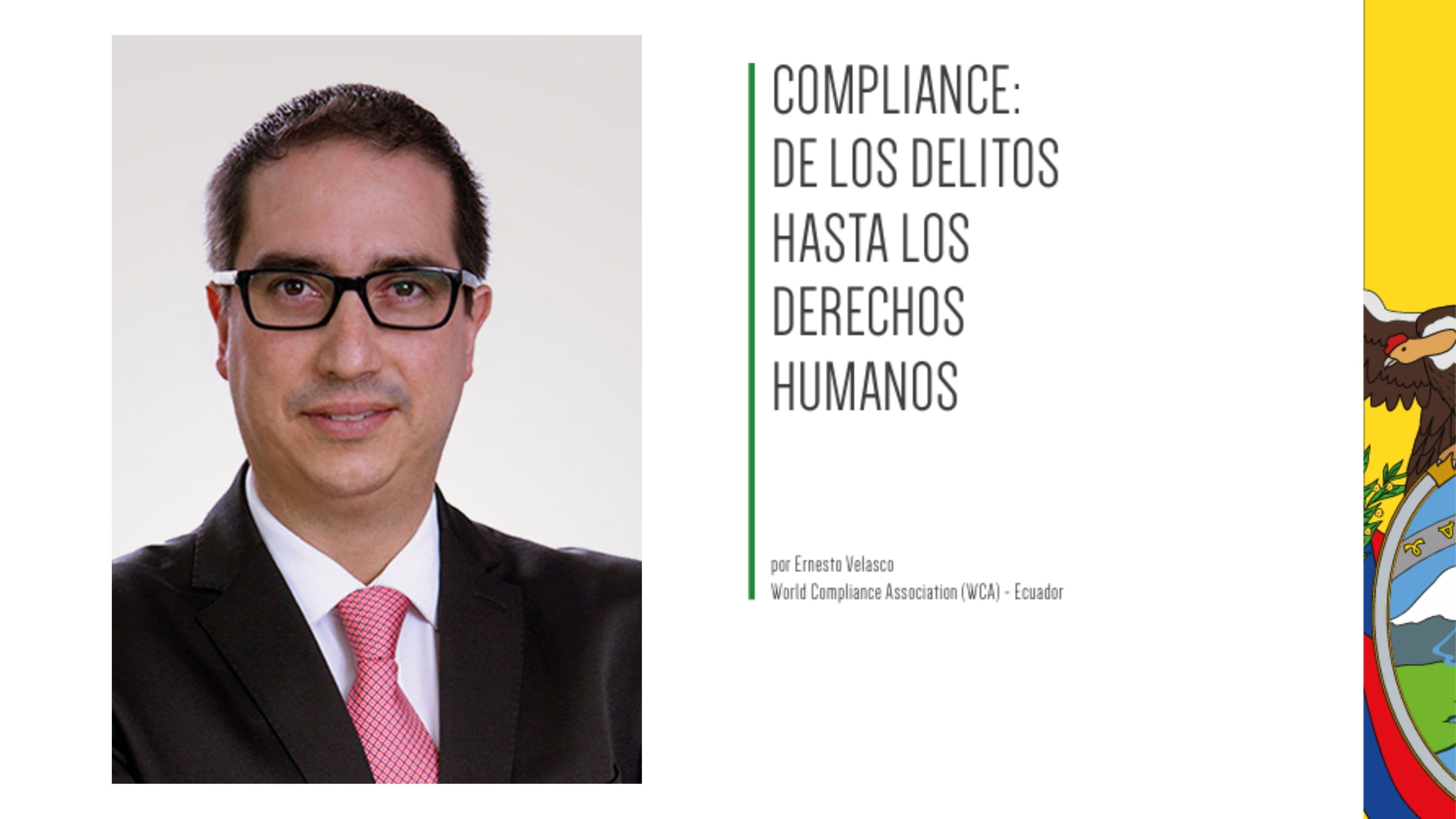 Ernesto Velasco publica en The Latin American Lawyer su artículo Compliance: de los delitos hasta los derechos humanos